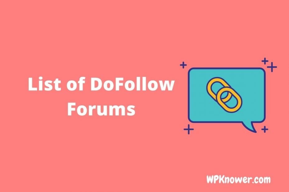 Dofollow Forum Posting SItes List