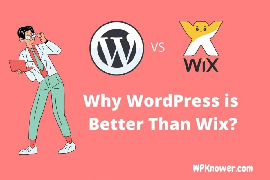 Why WordPress is better than Wix