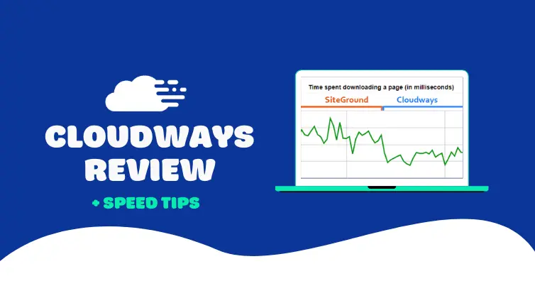 Cloudways Hosting Review