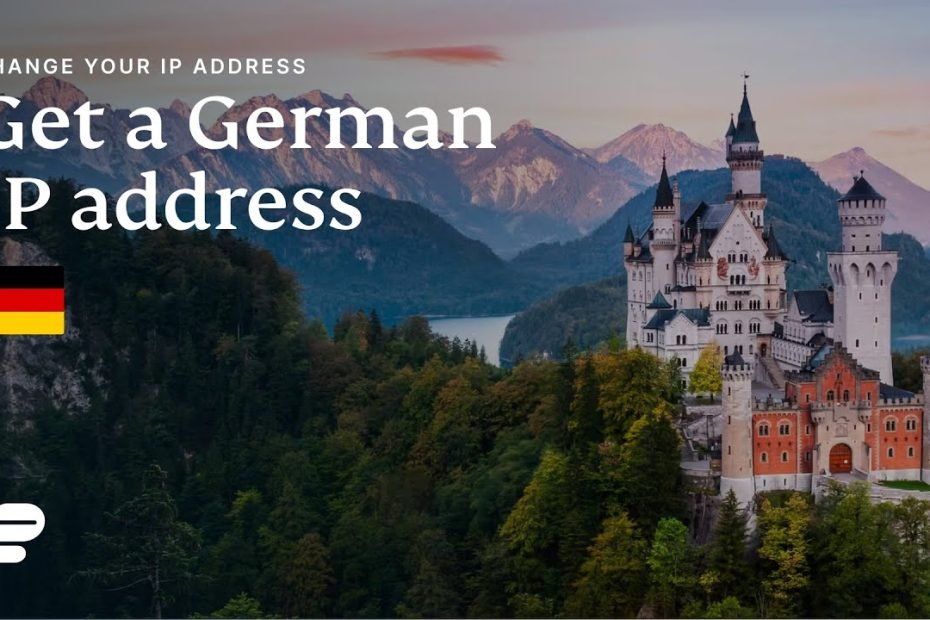 How To Get A German Ip Address