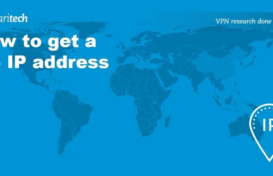 How To Get A Us Ip Address