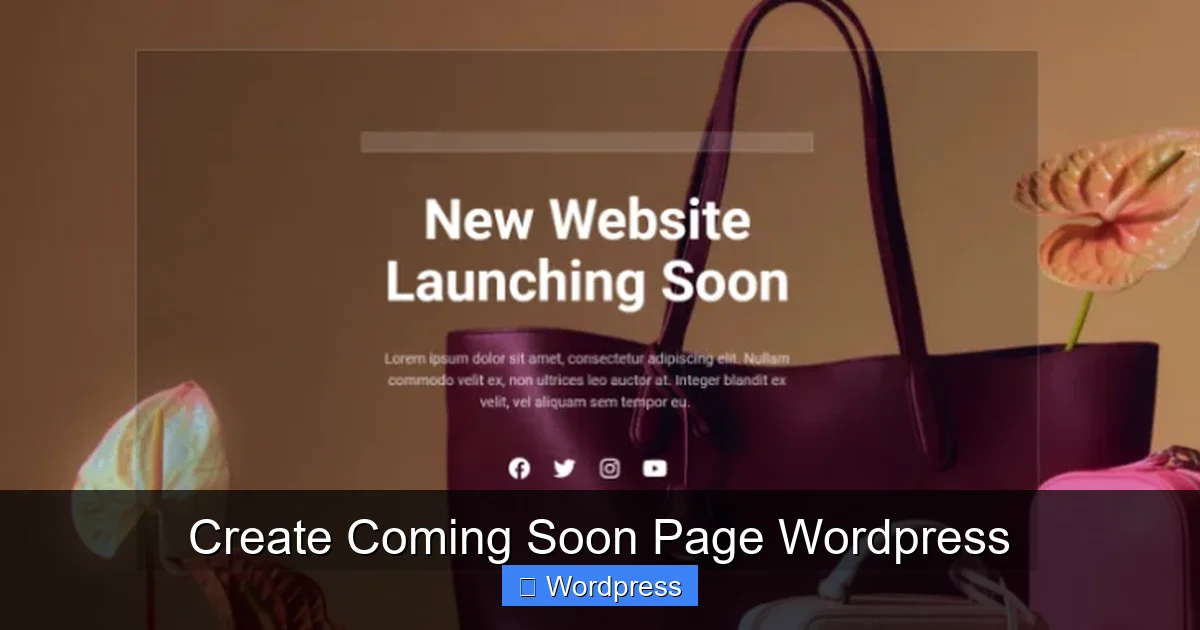 Create Coming Soon Page WordPress