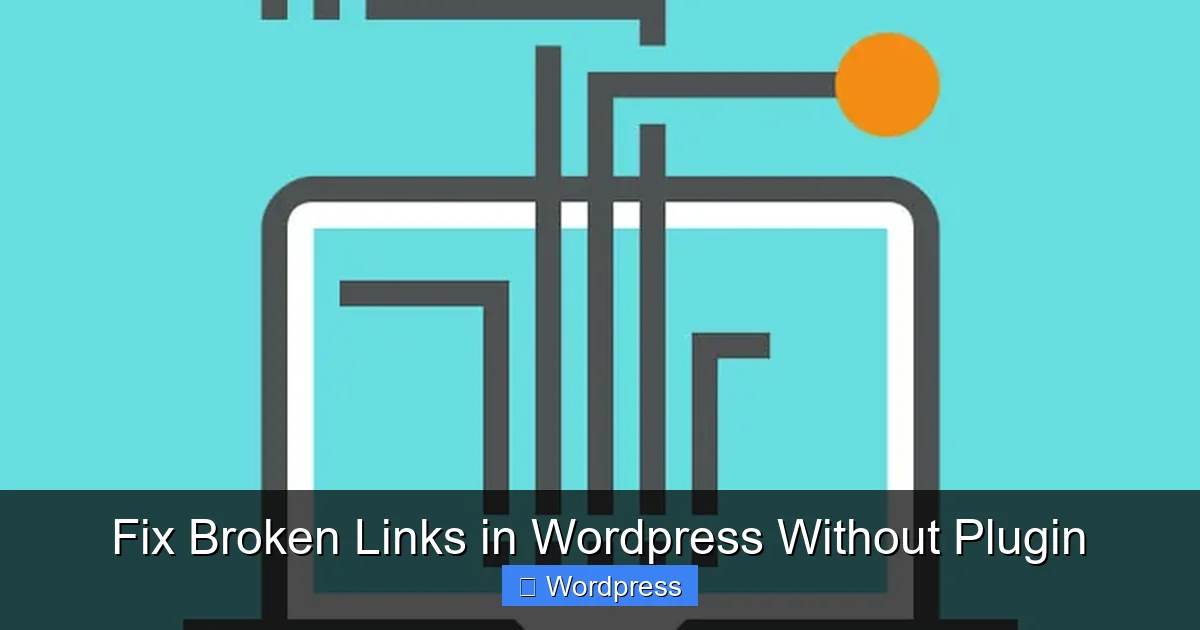 Fix Broken Links in WordPress Without Plugin