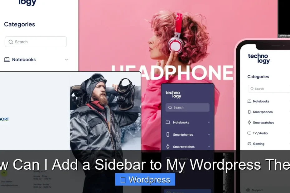 How Can I Add a Sidebar to My Wordpress Theme