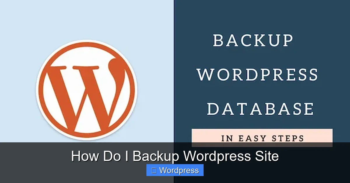 How Do I Backup WordPress Site