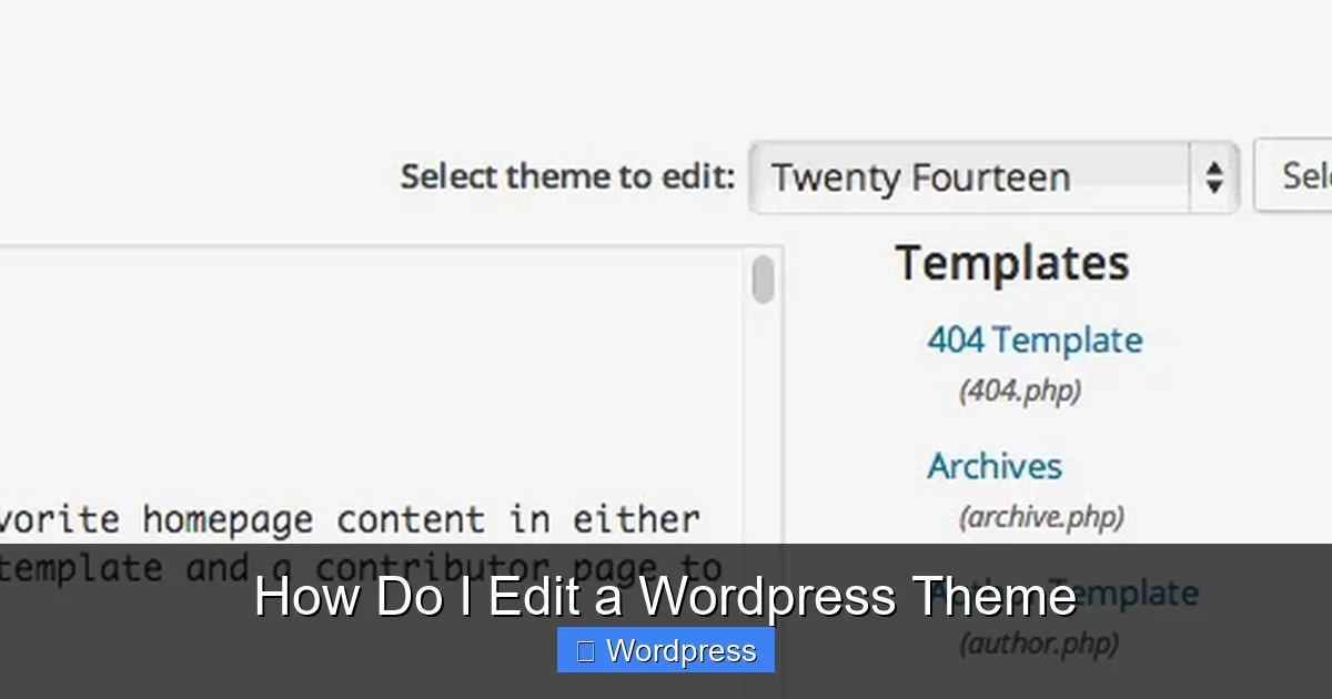 How Do I Edit a WordPress Theme