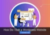 How Do I Edit a WordPress Website