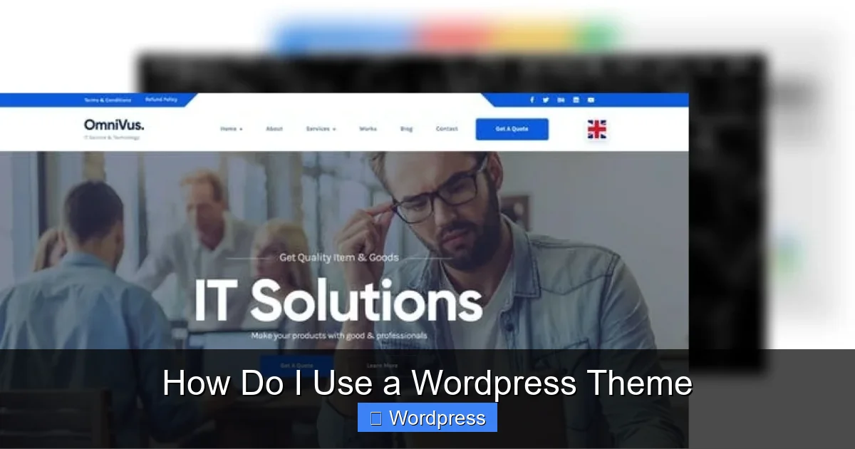 How Do I Use a WordPress Theme