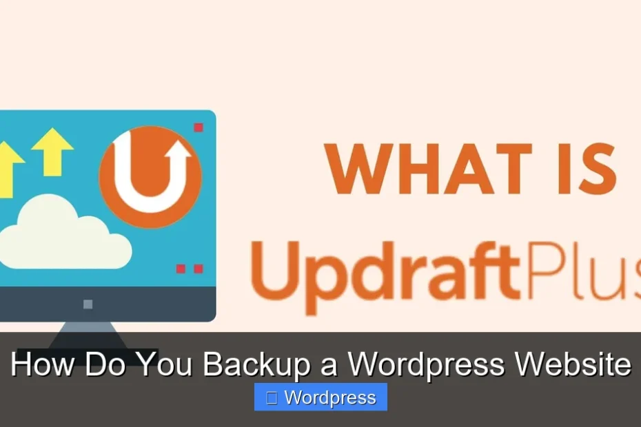 How Do You Backup a Wordpress Website
