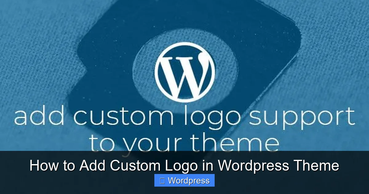 How to Add Custom Logo in WordPress Theme