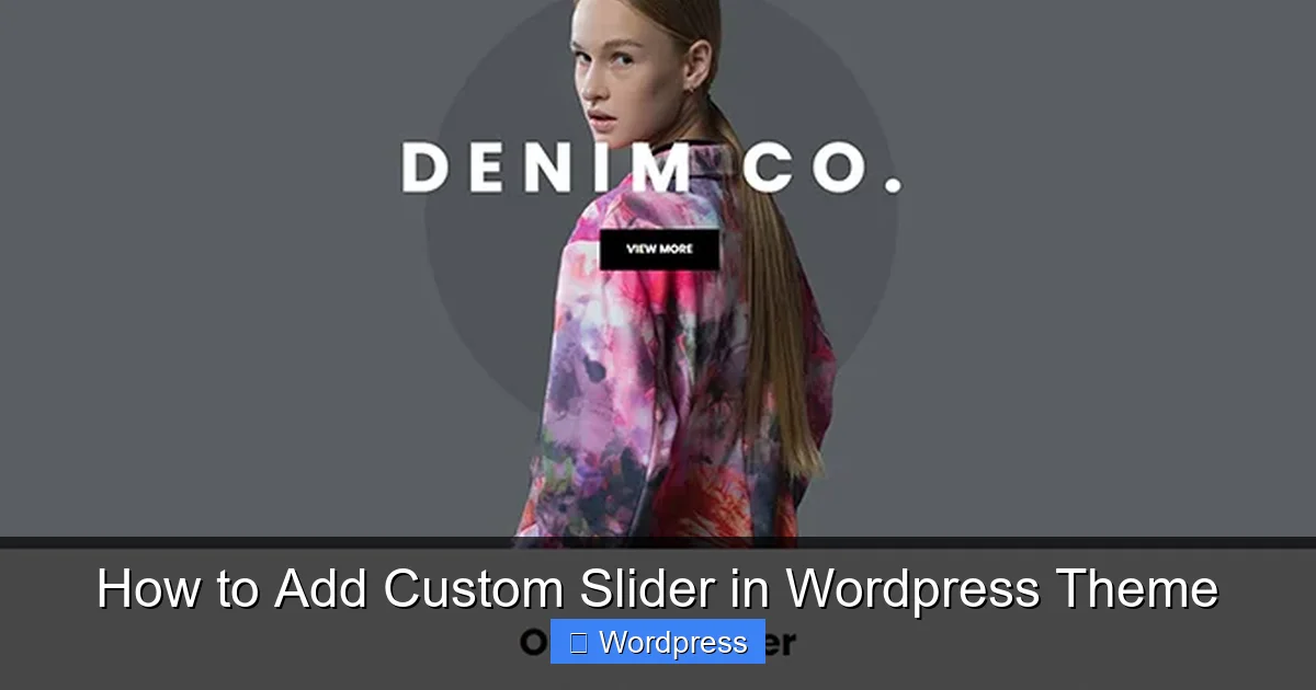 How to Add Custom Slider in WordPress Theme