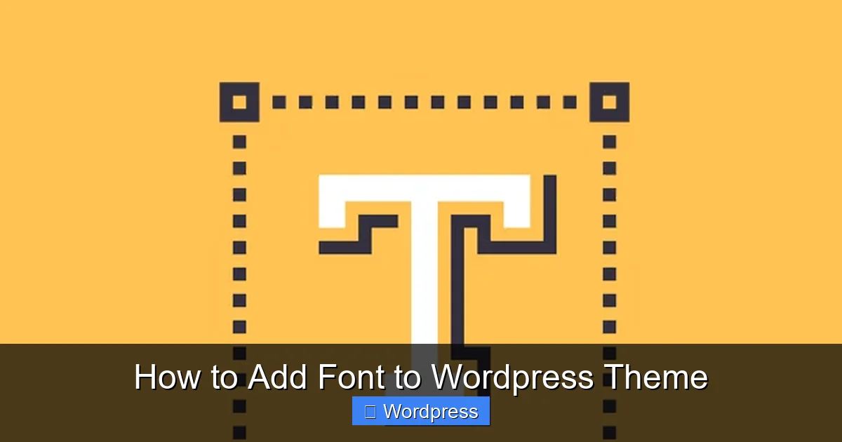 How to Add Font to WordPress Theme