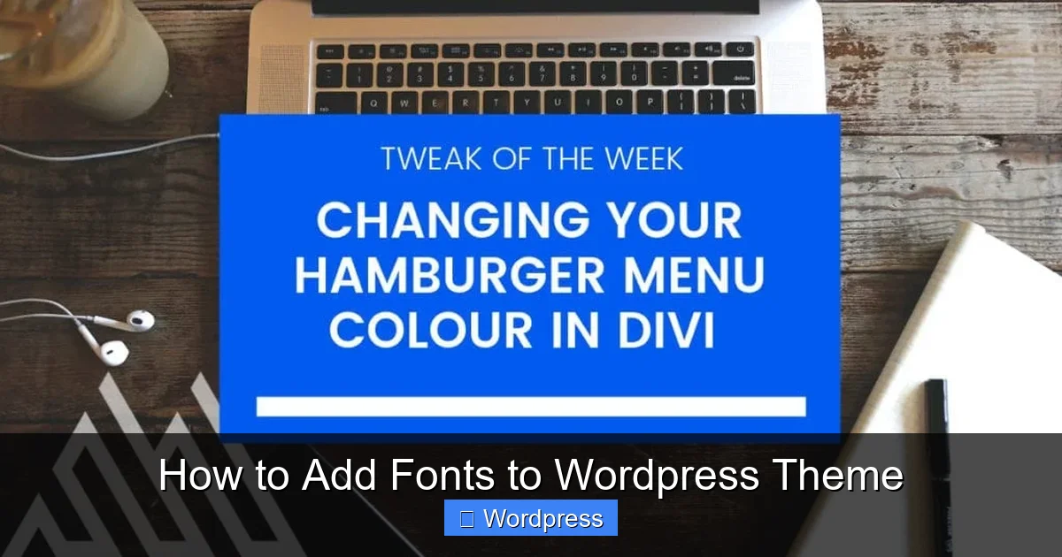 How to Add Fonts to WordPress Theme