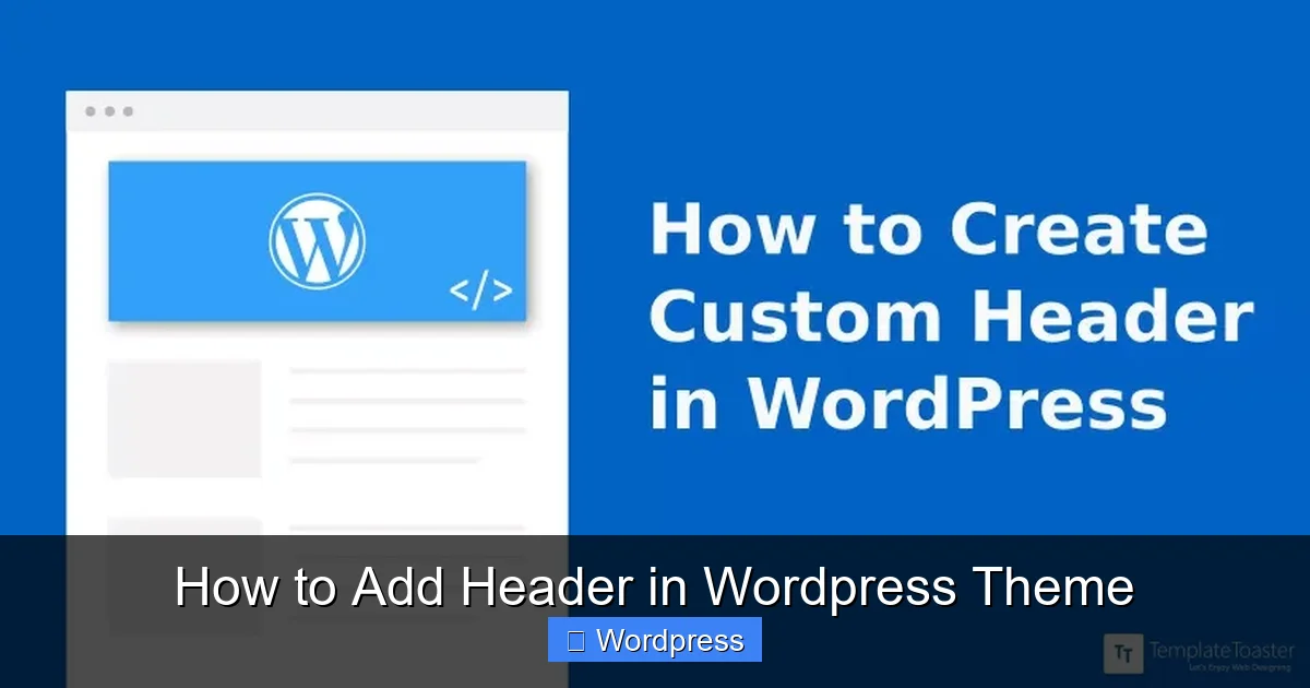 How to Add Header in WordPress Theme