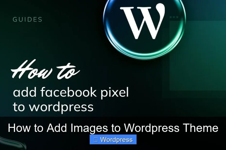 How to Add Images to Wordpress Theme