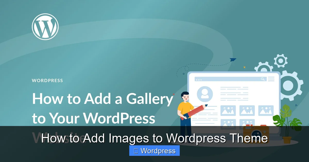 How to Add Images to WordPress Theme