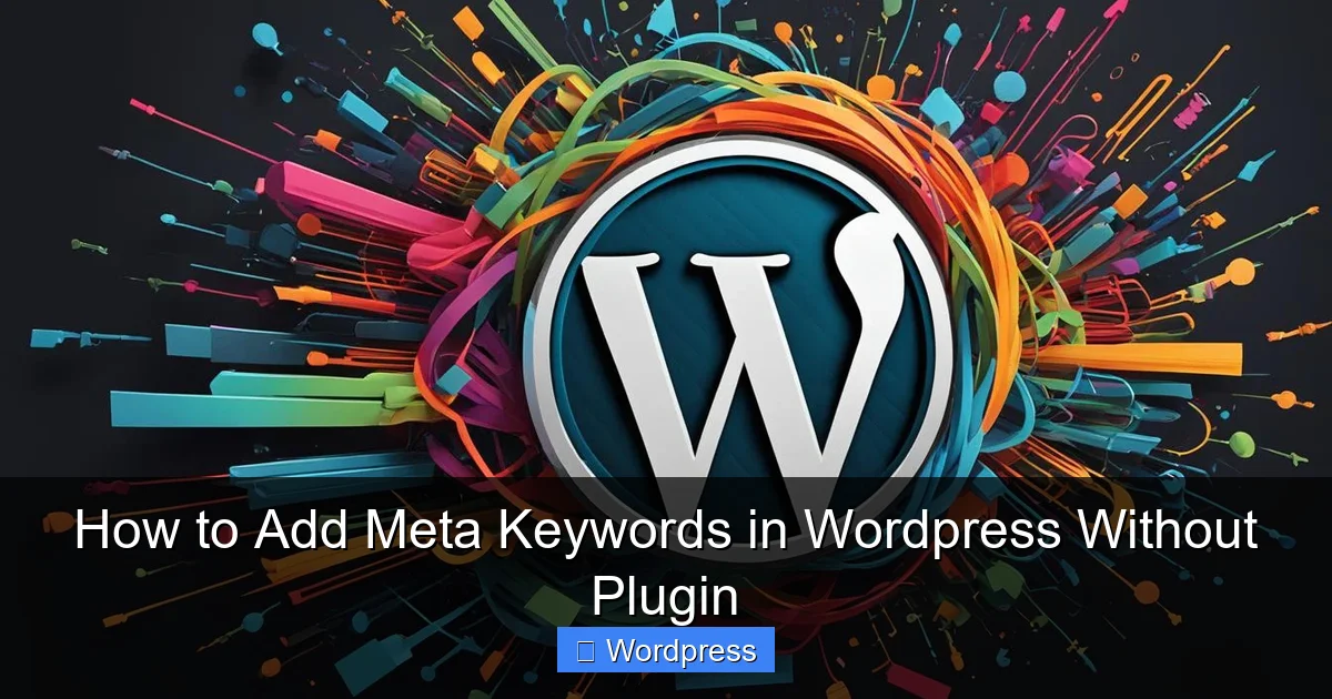 How to Add Meta Keywords in WordPress Without Plugin