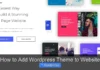 How to Add WordPress Theme to Website
