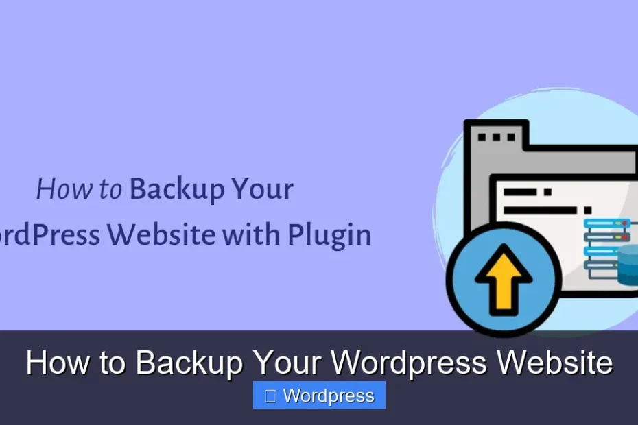 How to Backup Your Wordpress Website