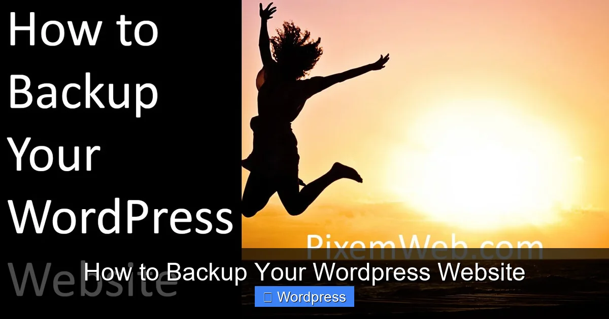 How to Backup Your WordPress Website