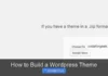 How to Build a WordPress Theme