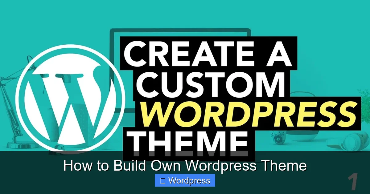 how-to-build-own-wordpress-theme-0