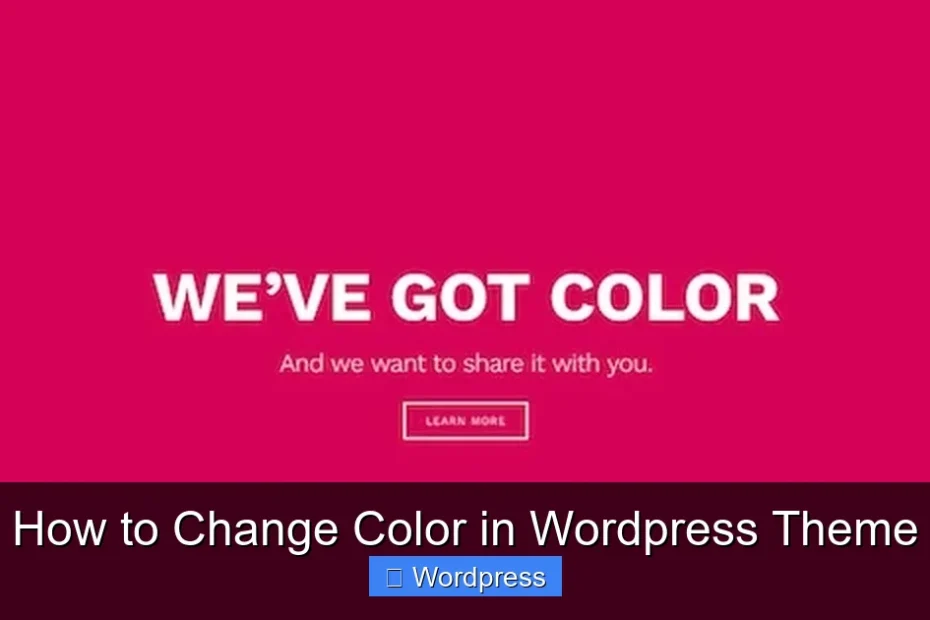 How to Change Color in Wordpress Theme