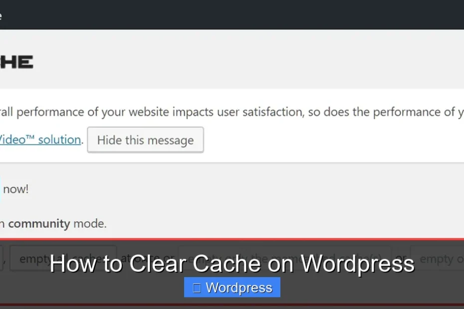 How to Clear Cache on Wordpress