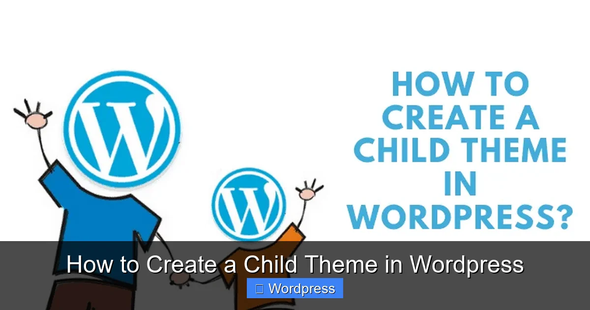How to Create a Child Theme in WordPress