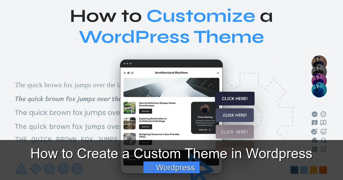 How to Create a Custom Theme in WordPress