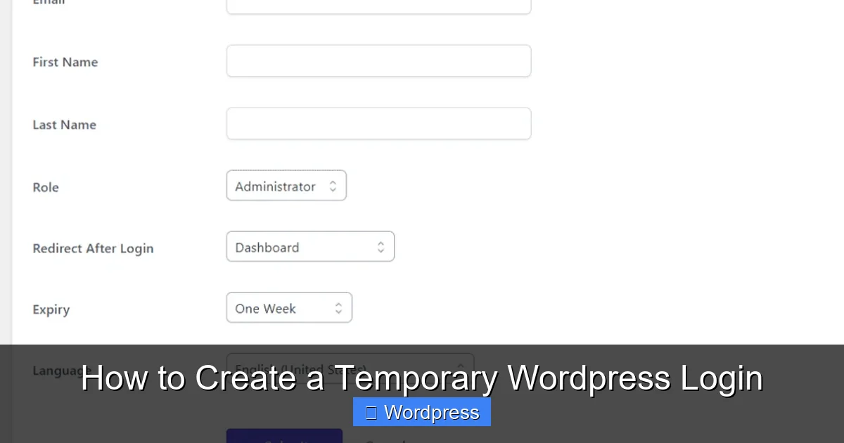 How to Create a Temporary WordPress Login