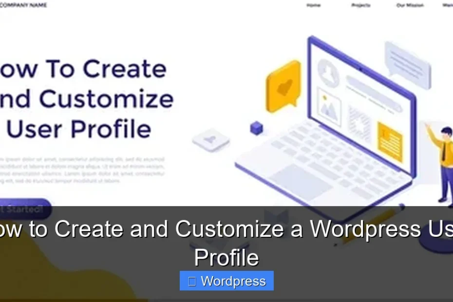 How to Create and Customize a Wordpress User Profile