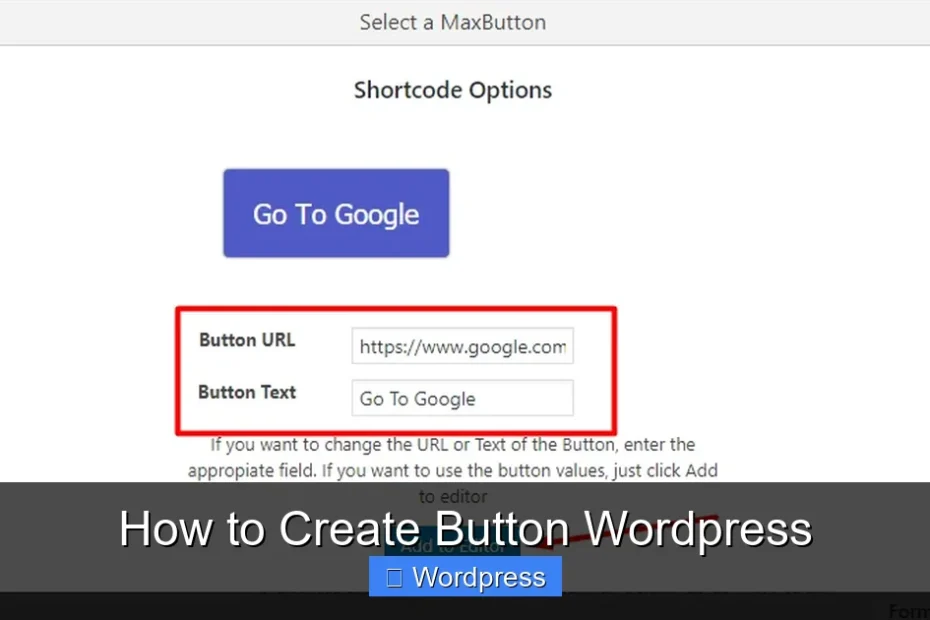 How to Create Button Wordpress