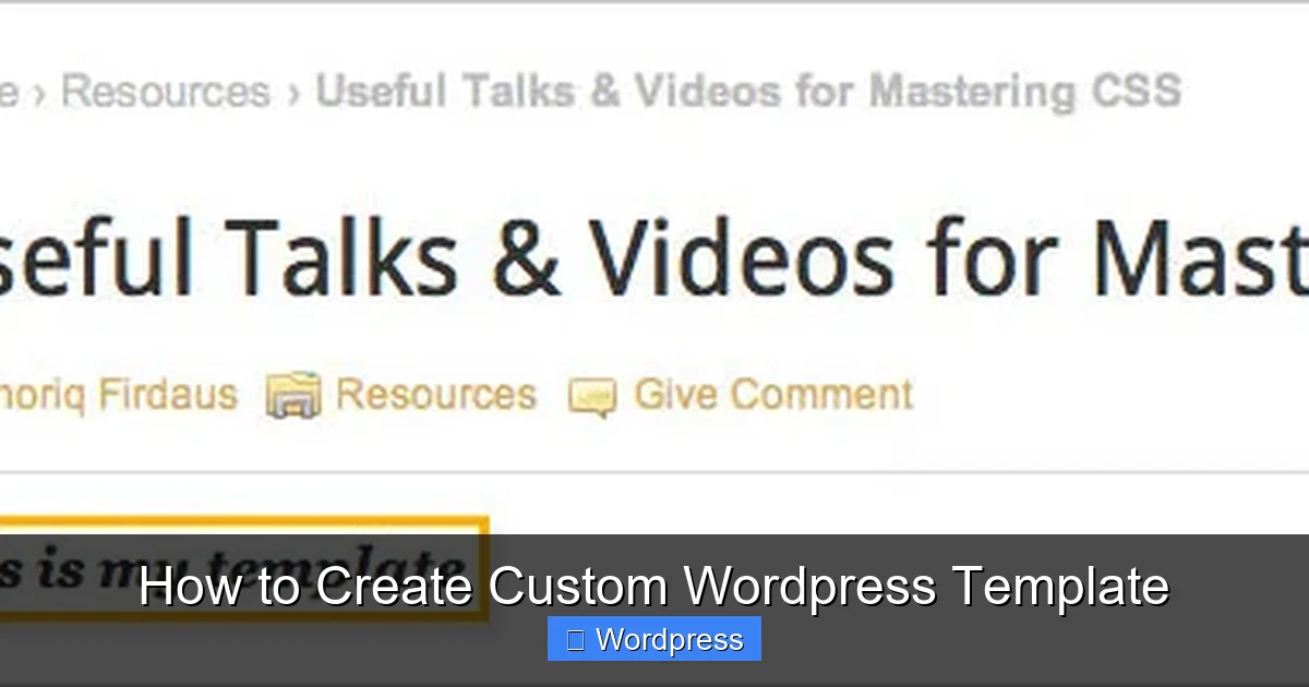 How to Create Custom WordPress Template