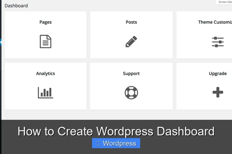 How to Create Wordpress Dashboard