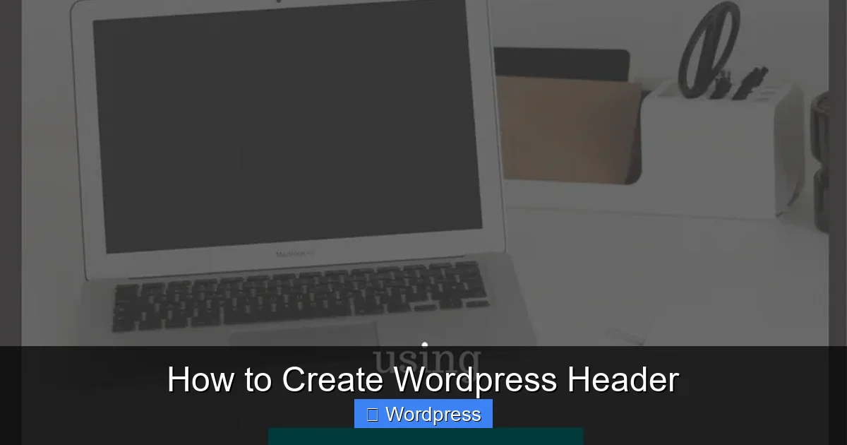 How to Create WordPress Header