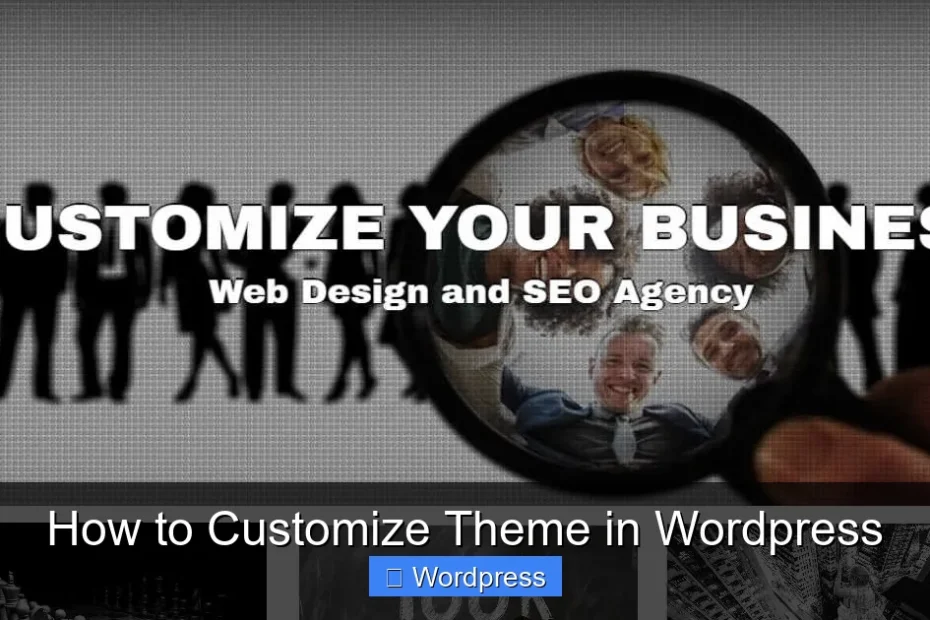 How to Customize Theme in Wordpress