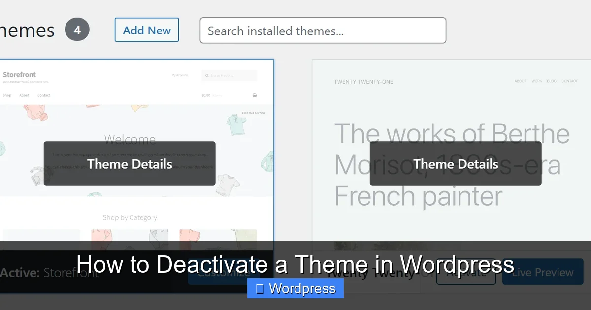 How to Deactivate a Theme in WordPress