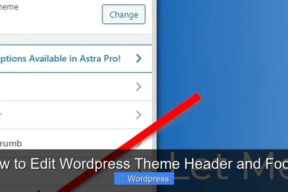 How to Edit Wordpress Theme Header and Footer