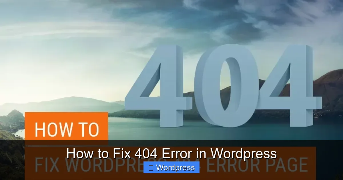 How to Fix 404 Error in WordPress