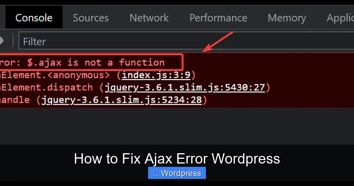 How to Fix Ajax Error WordPress