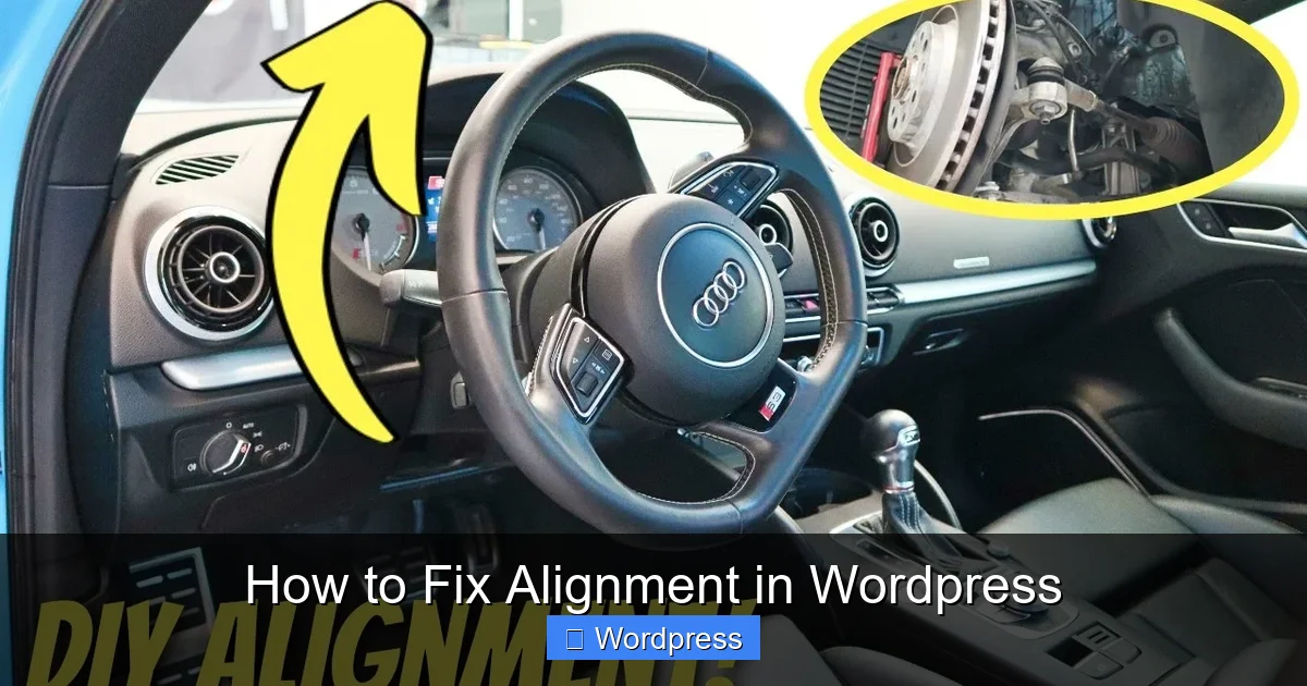 How to Fix Alignment in WordPress