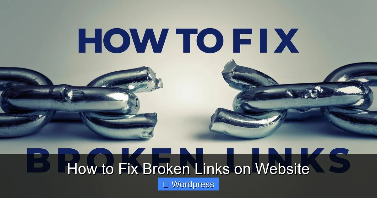 How to Fix Broken Links on Website