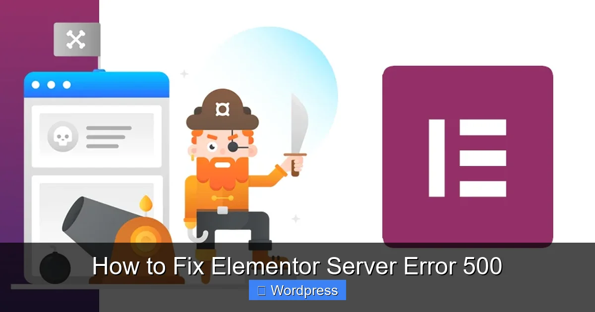 How to Fix Elementor Server Error 500