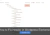 How to Fix Header in WordPress Elementor