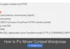 How to Fix Mixed Content WordPress