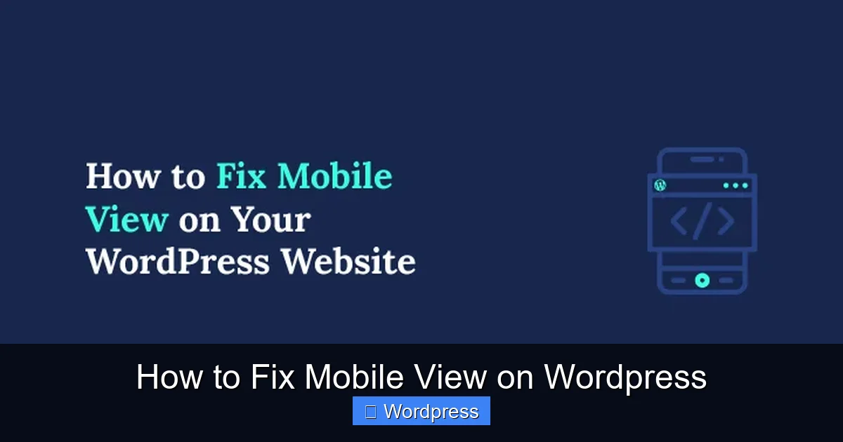 How to Fix Mobile View on WordPress