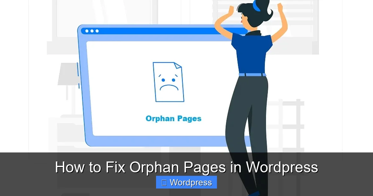 How to Fix Orphan Pages in WordPress