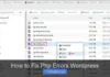 How to Fix Php Errors WordPress
