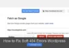 How to Fix Soft 404 Errors WordPress